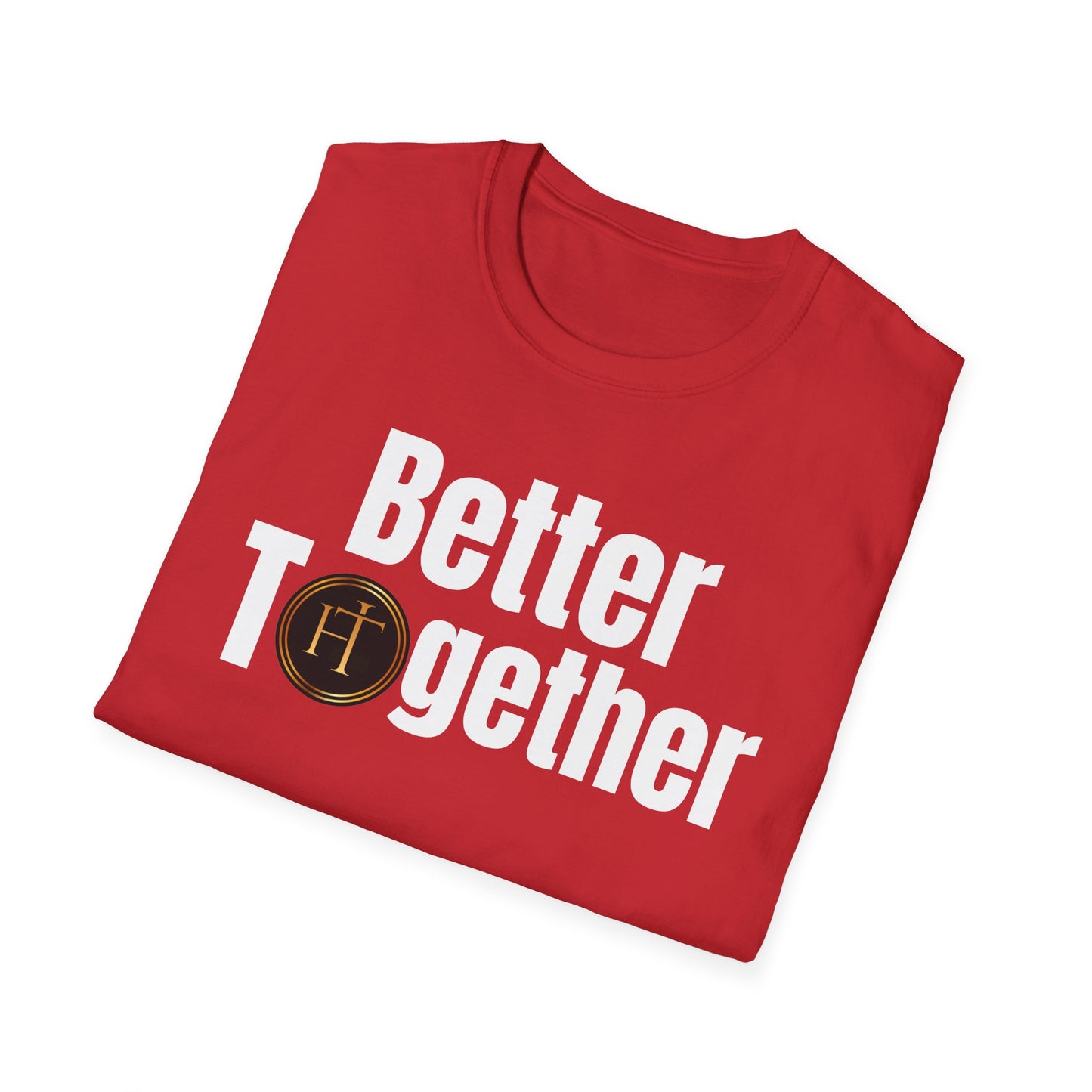 Better Together Gildan Unisex Softstyle T-Shirt