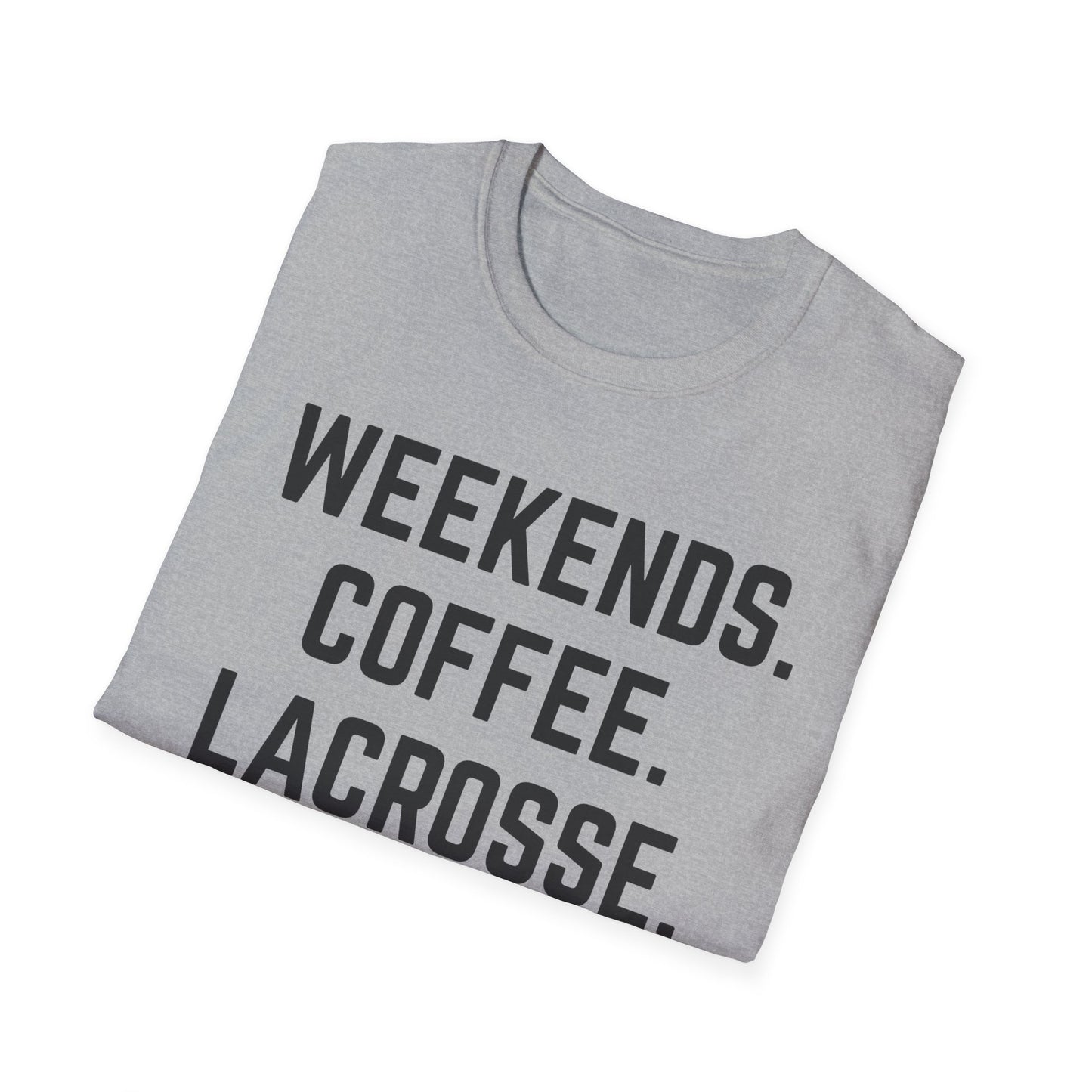Weekends Coffee Lacrosse Shirt