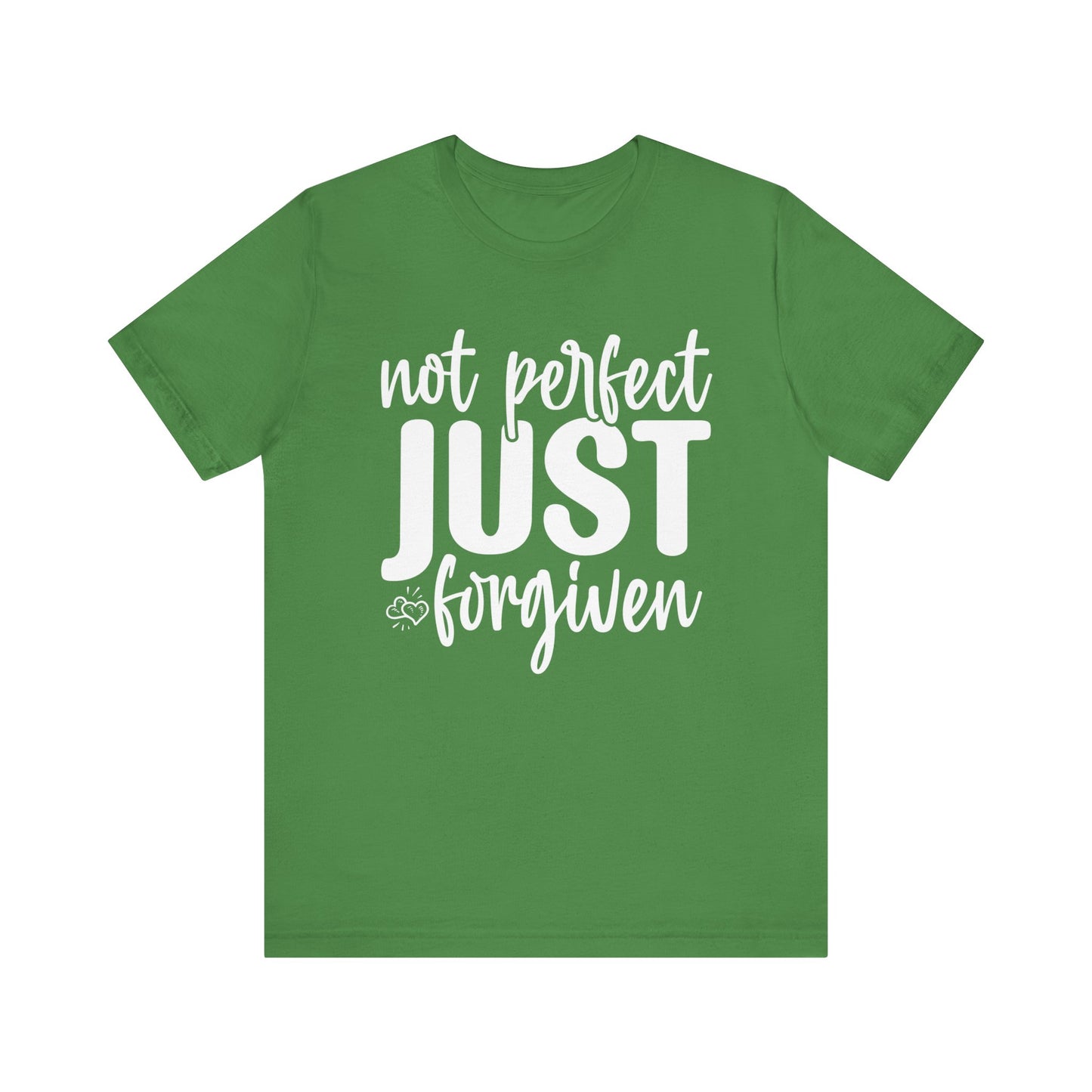 Not Perfect Just Forgiven Shirt