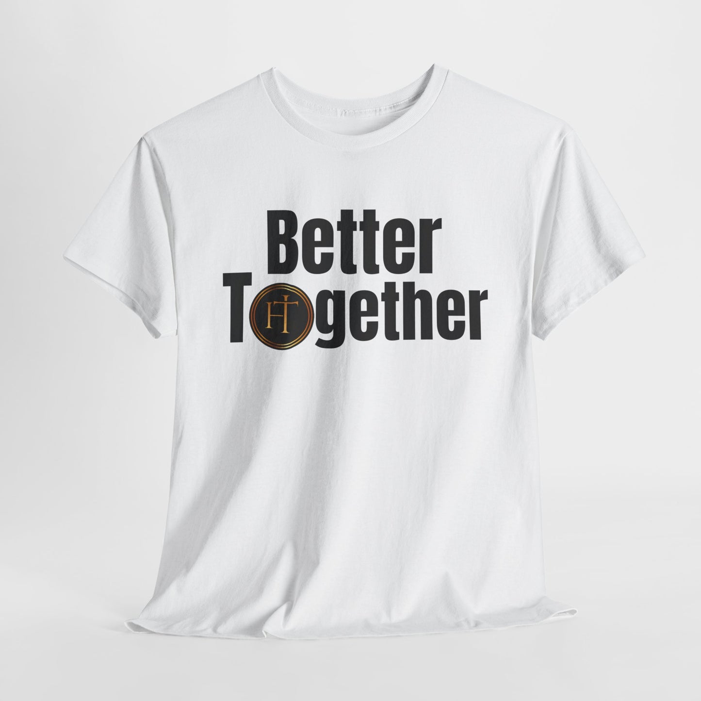 Better Together Gildan Unisex Heavy Cotton Tee