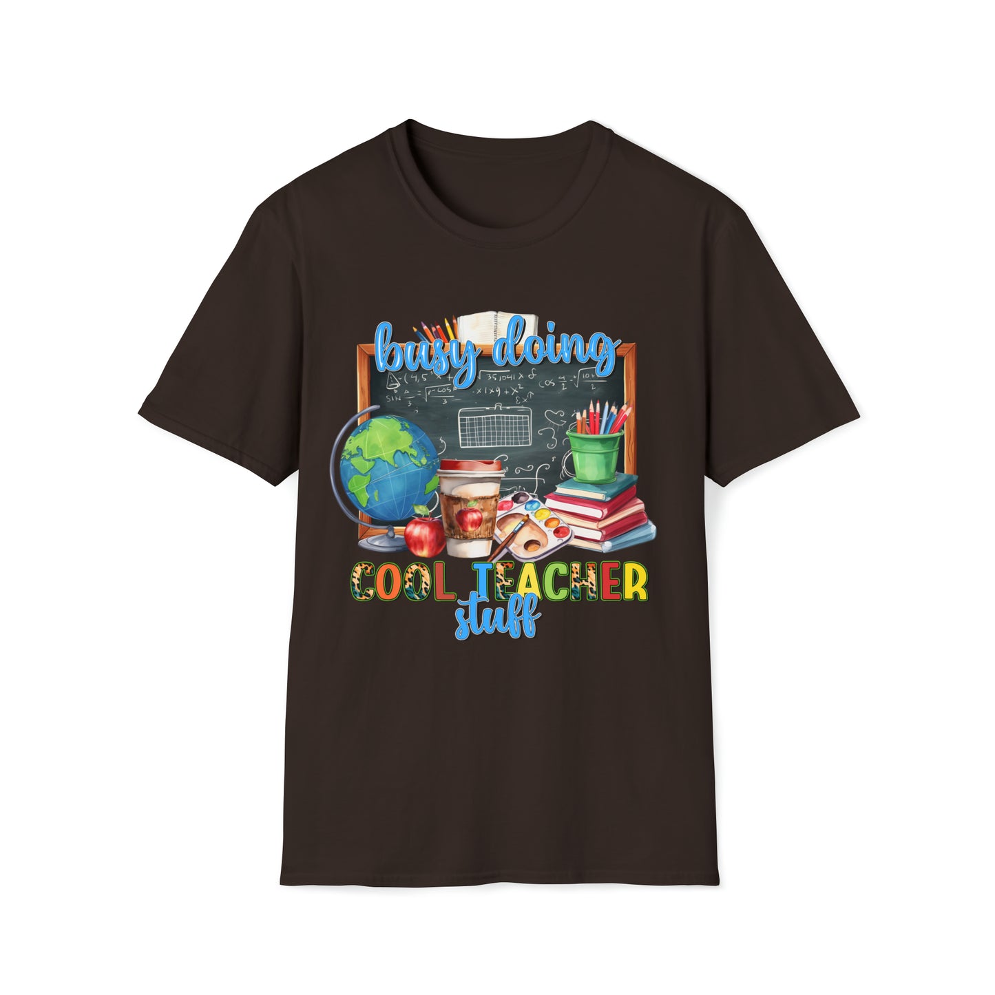 Busy Doing Cool Teacher Stuff Shirt