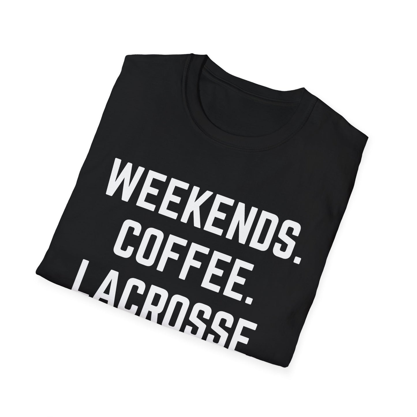 Weekends Coffee Lacrosse Shirt