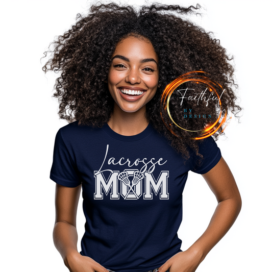 Lacrosse Mom Shirt