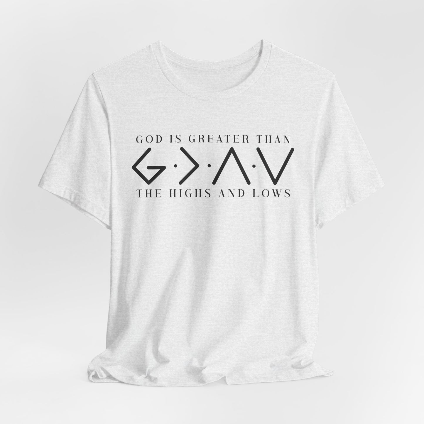 God is Greater Shirt