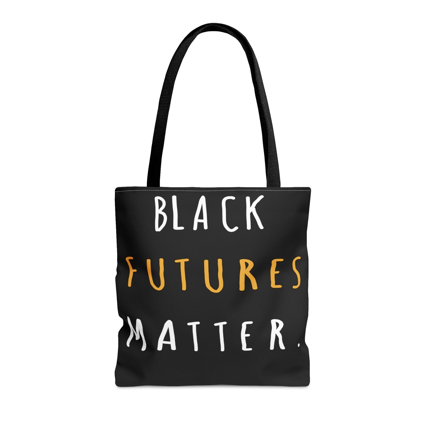 Black Futures Matter Tote Bag