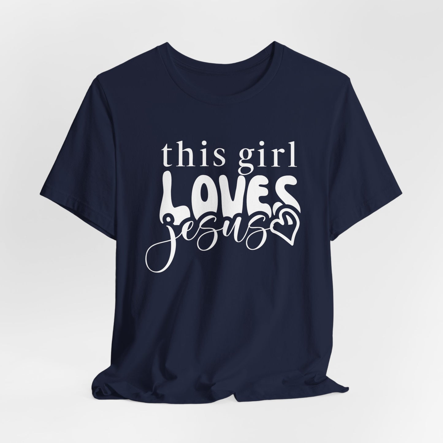 This Girl Loves Jesus Shirt