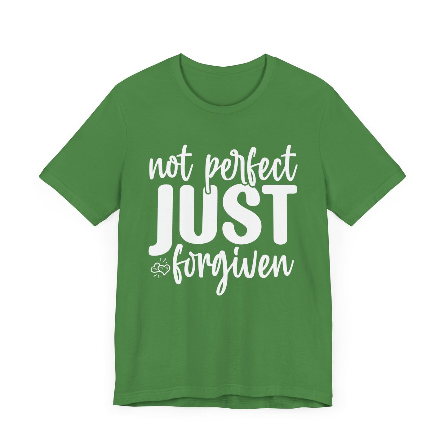 Not Perfect Just Forgiven Shirt