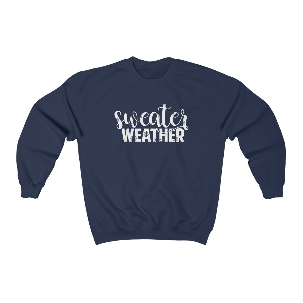 Sweater Weather Crewneck Sweatshirt