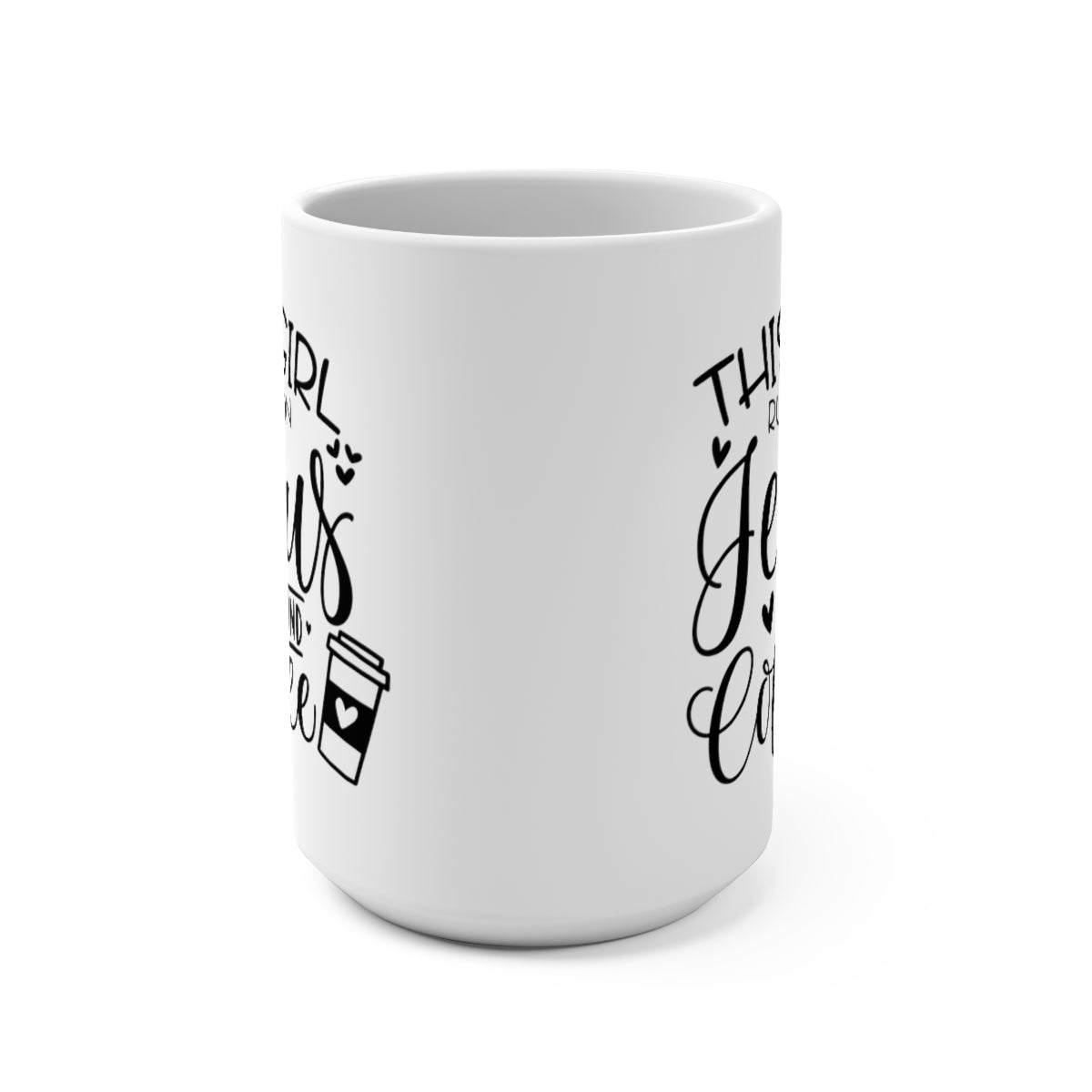 This Girl Runs on Jesus and Coffee Mug - 15oz.