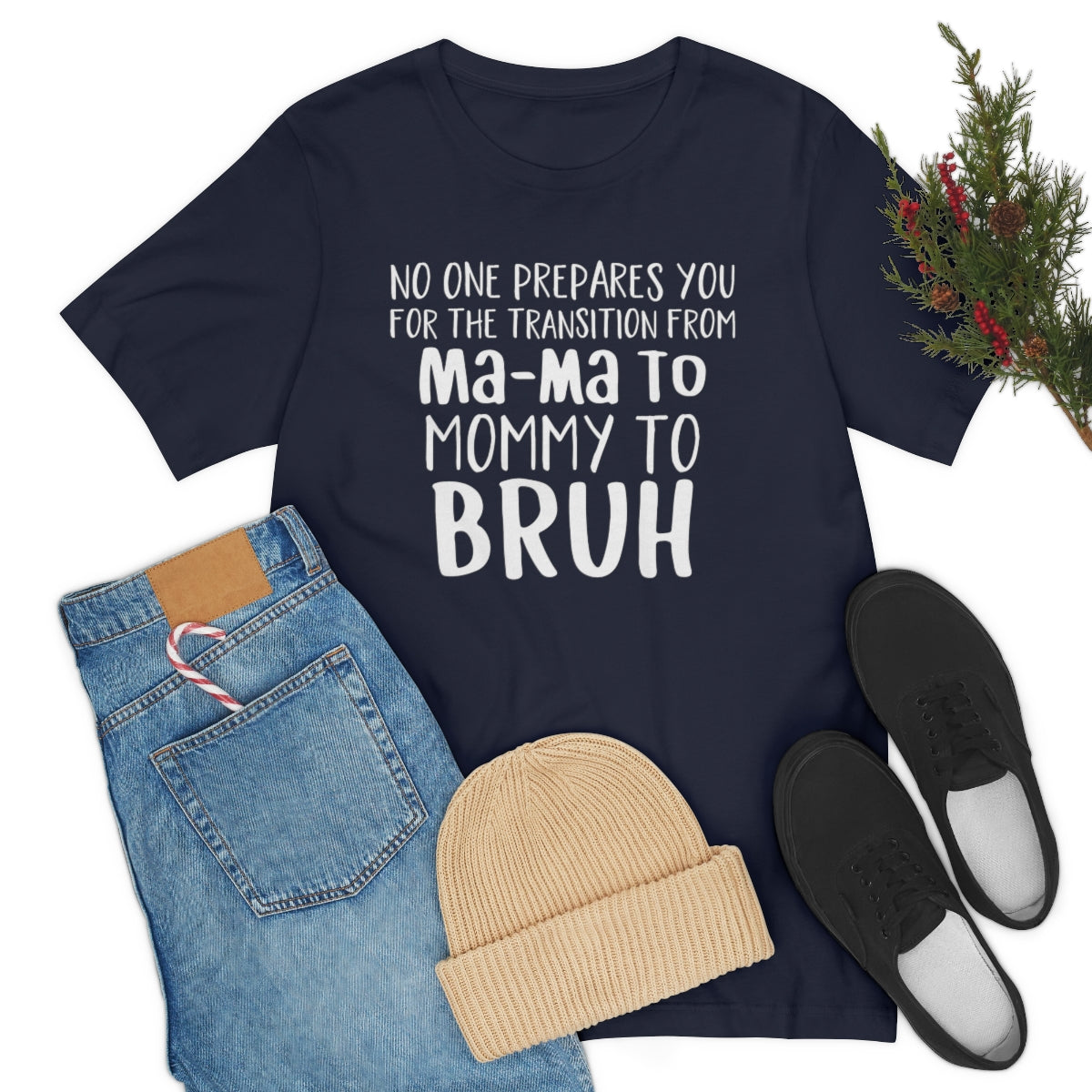Mommy to Bruh Tee