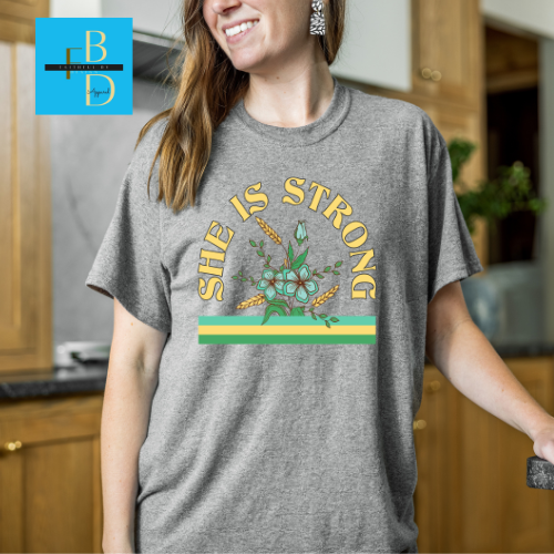 She is Strong Tee