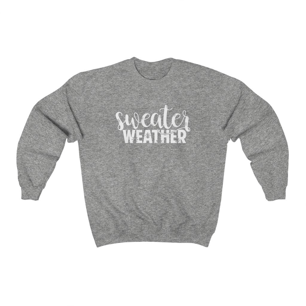 Sweater Weather Crewneck Sweatshirt