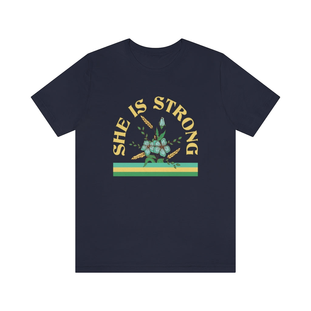 She is Strong Tee