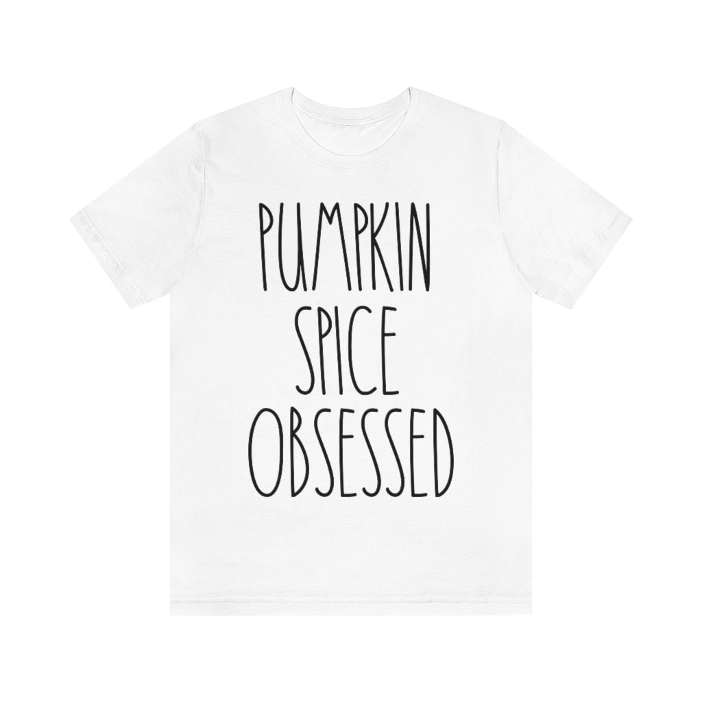 Pumpkin Spice Obsessed Tee