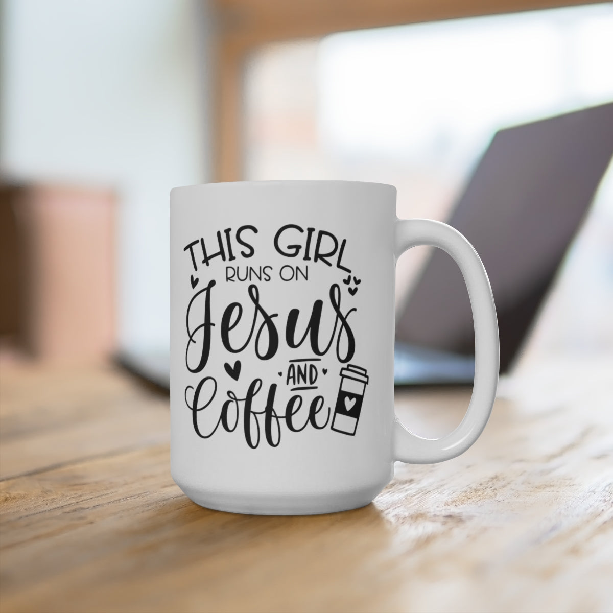This Girl Runs on Jesus and Coffee Mug - 15oz.