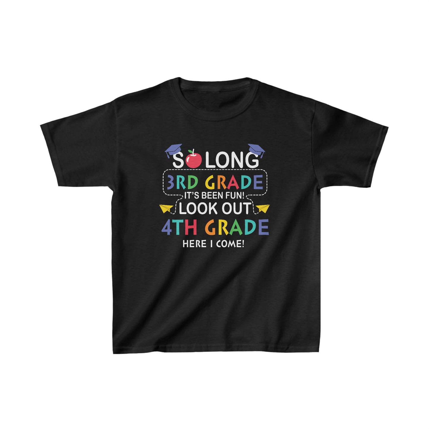So Long 3rd Grade Look out 4th Grade Youth Shirt