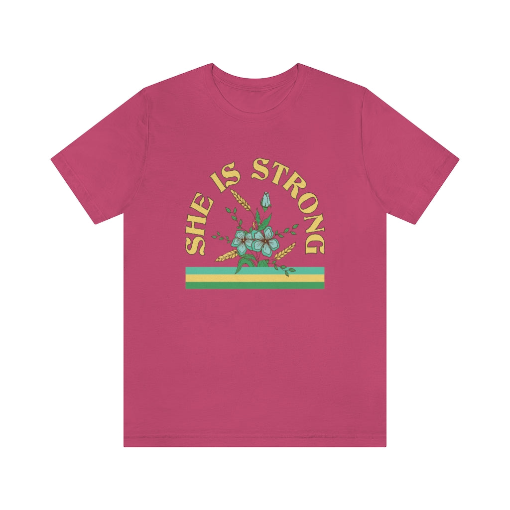 She is Strong Tee
