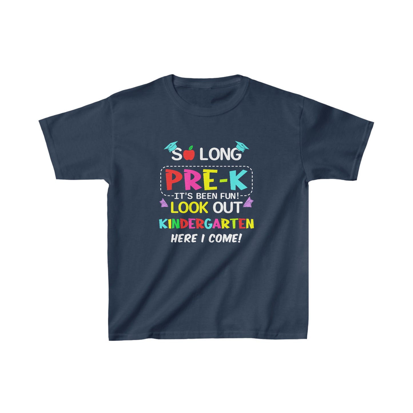 So Long Pre-K Grade Look Out Kindergarten Grade Youth Shirt