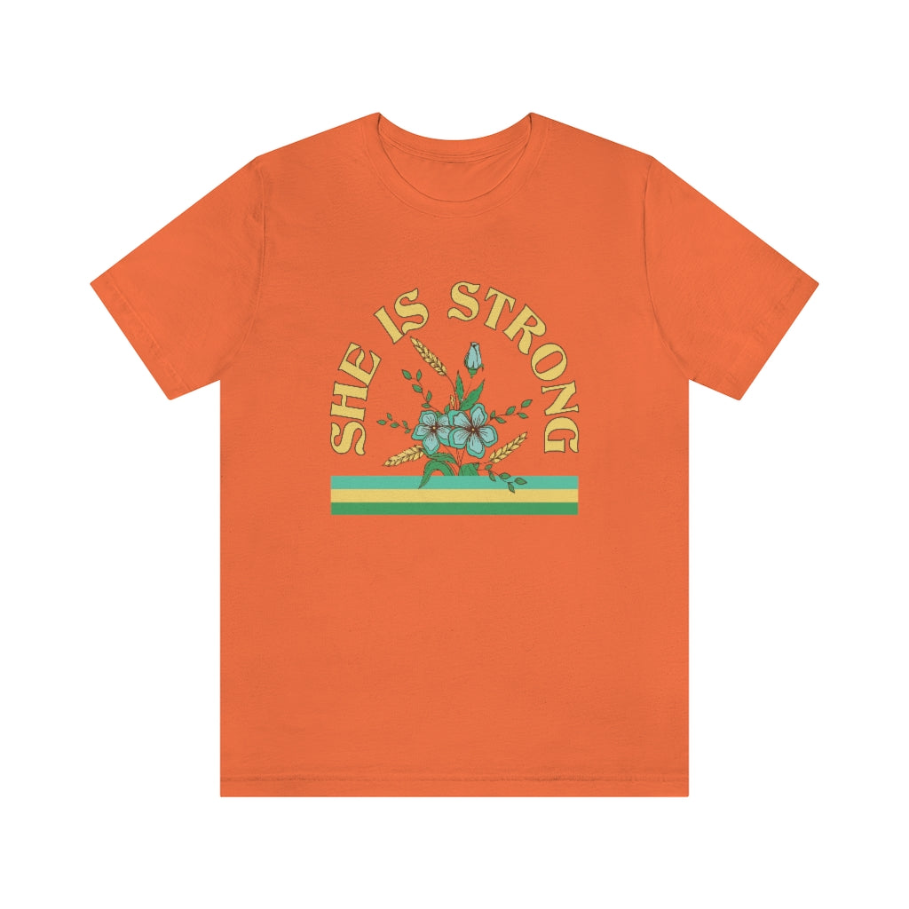 She is Strong Tee