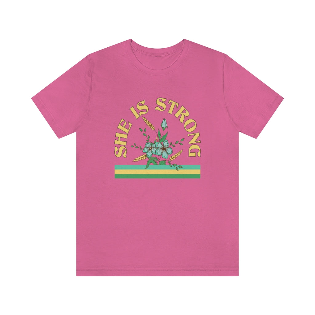 She is Strong Tee