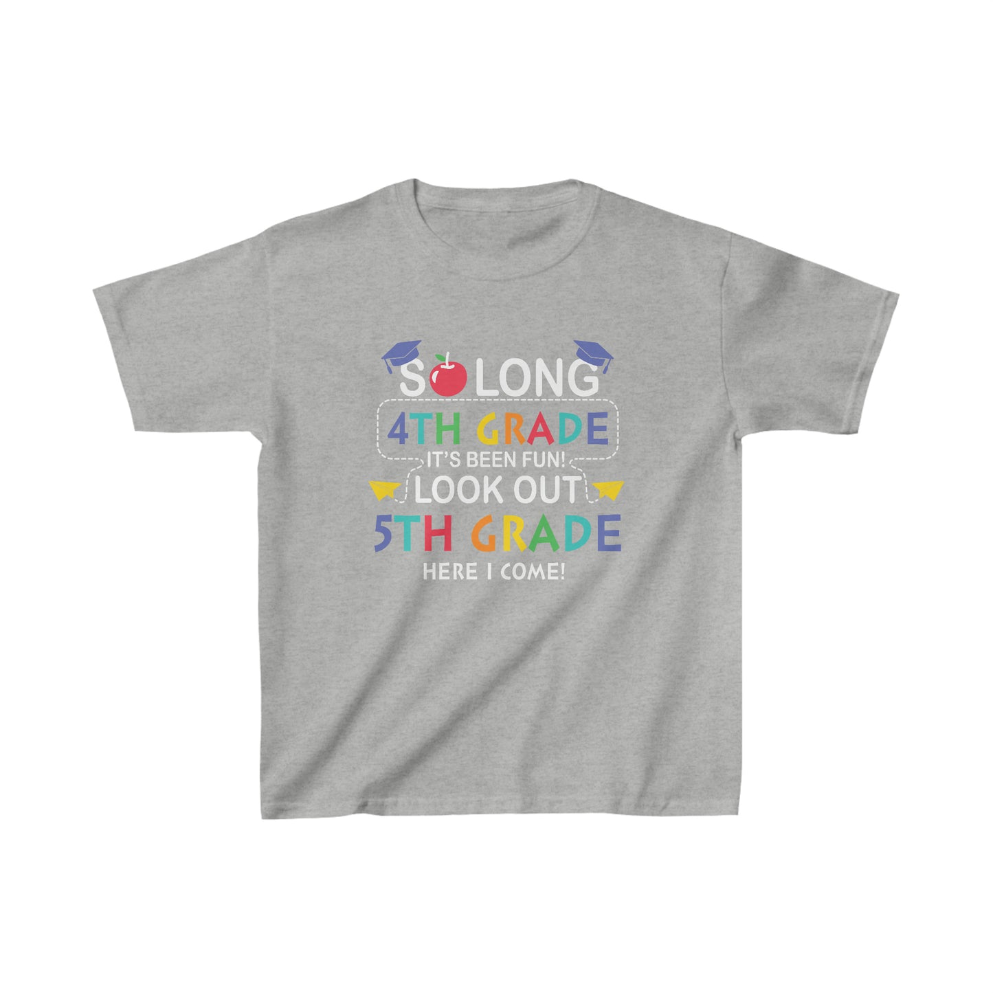 So Long 4th Grade Look Out 5th Grade Youth Shirt