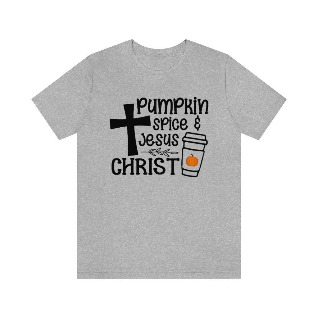 Pumpkin Spice and Jesus Christ Tee