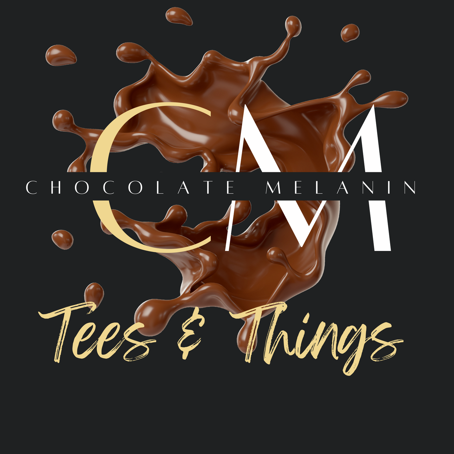 Chocolate Melanin Tees Collection