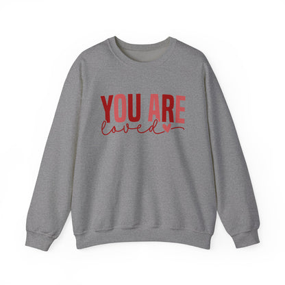 You Are Loved Crewneck Sweatshirt