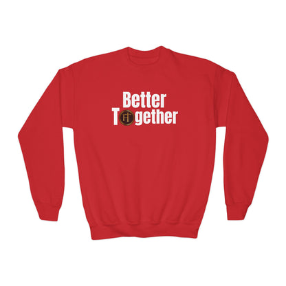 Better Together Youth Crewneck Sweatshirt