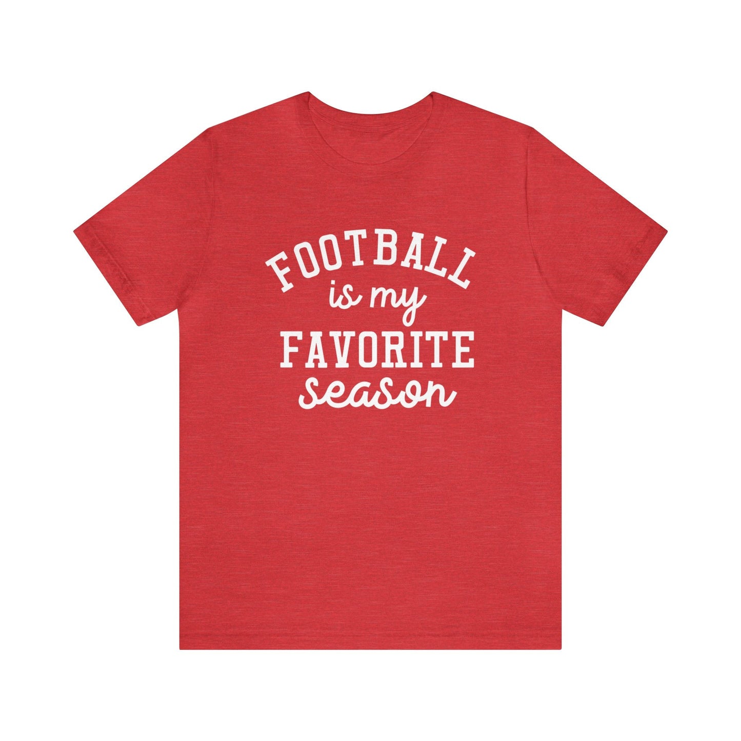 Football is My Favorite Season Shirt