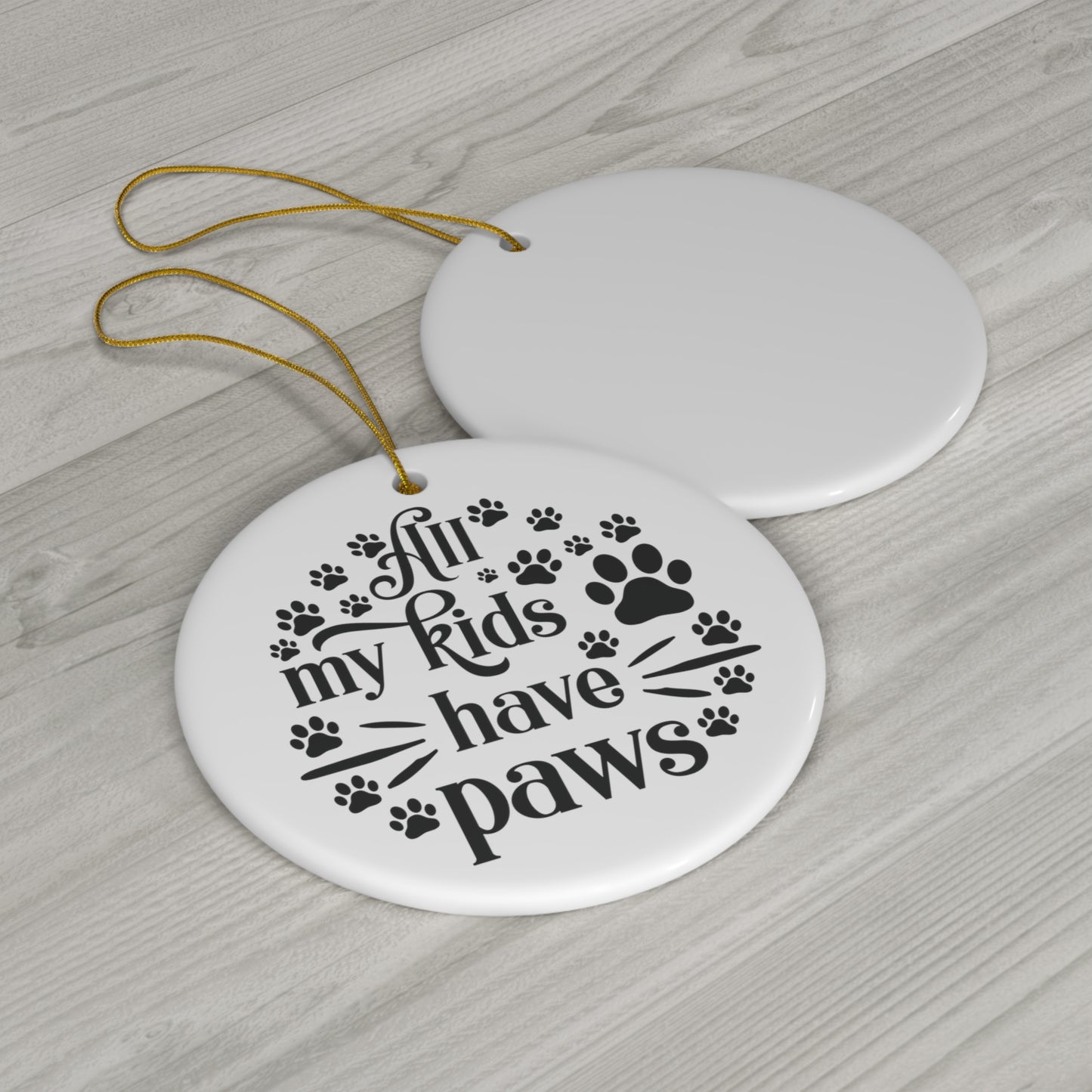 All My Kids Have Paws Ornament