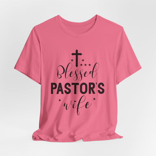 Blessed Pastor's Wife Tee