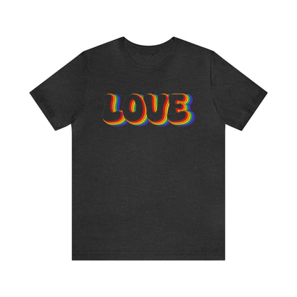 LGBTQ Love Shirt