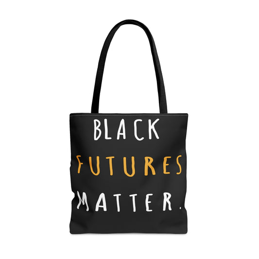 Black Futures Matter Tote Bag