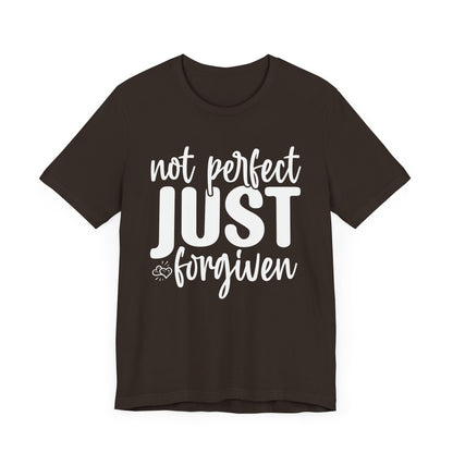 Not Perfect Just Forgiven Shirt