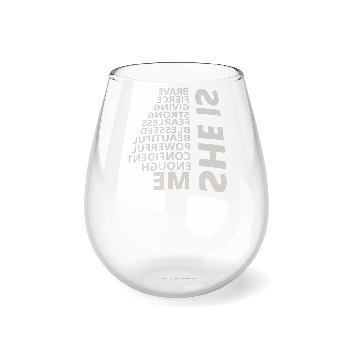 She Is Stemless Wine Glass