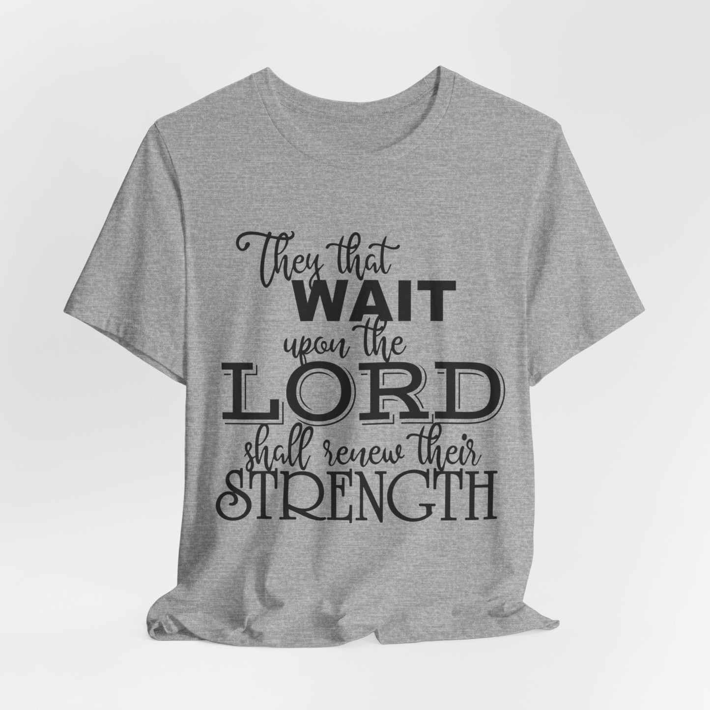 Isaiah 40:31 Tee