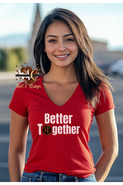 Better Together Unisex Bella Canvas V-Neck Shirt