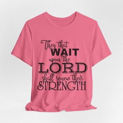 Isaiah 40:31 Tee