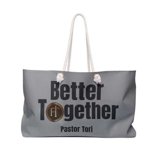 Better Together Weekender Bag