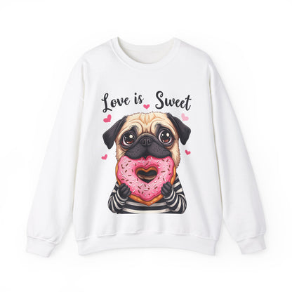 pug sweatshirt the pug is eating a pink donut with sprinkles. it reads Love is Sweet over the pugs head
