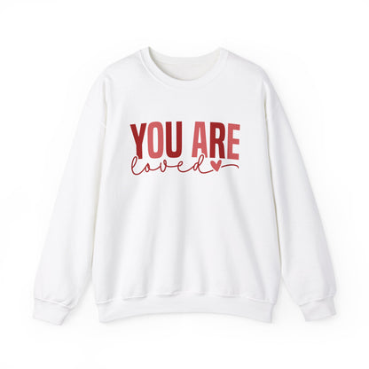 You Are Loved Crewneck Sweatshirt