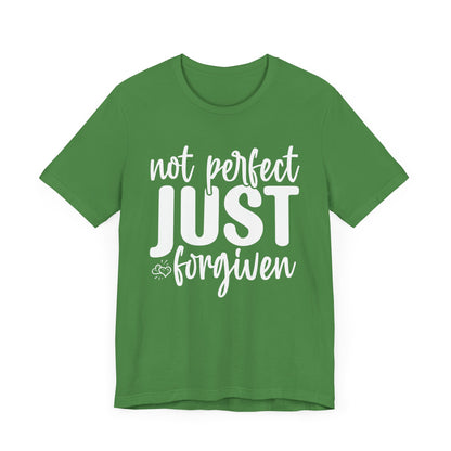 Not Perfect Just Forgiven Shirt