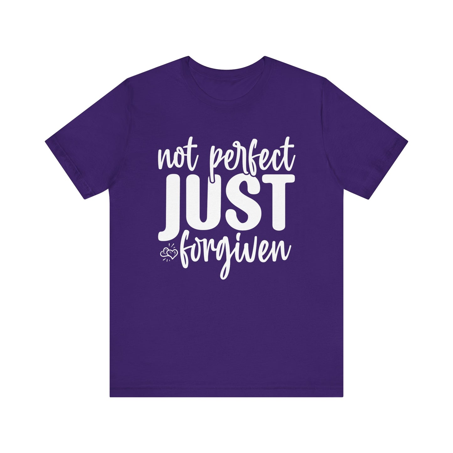 Not Perfect Just Forgiven Shirt