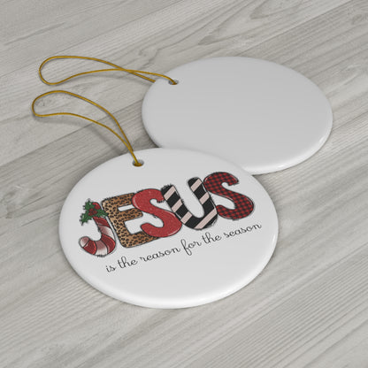 Jesus is the Reason Ornament