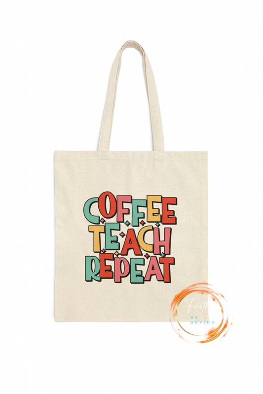 Coffee Teach Repeat Cotton Canvas Tote Bag