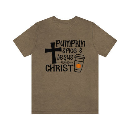 Pumpkin Spice and Jesus Christ Tee