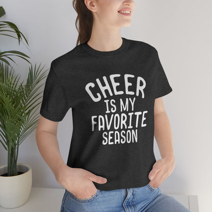 Cheer is My Favorite Season Shirt