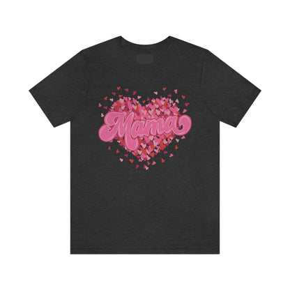 Mama Heart Valentine Tee