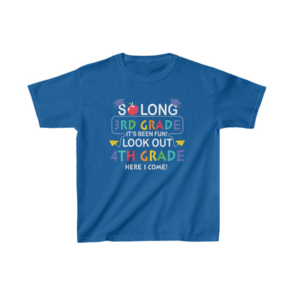 So Long 3rd Grade Look out 4th Grade Youth Shirt